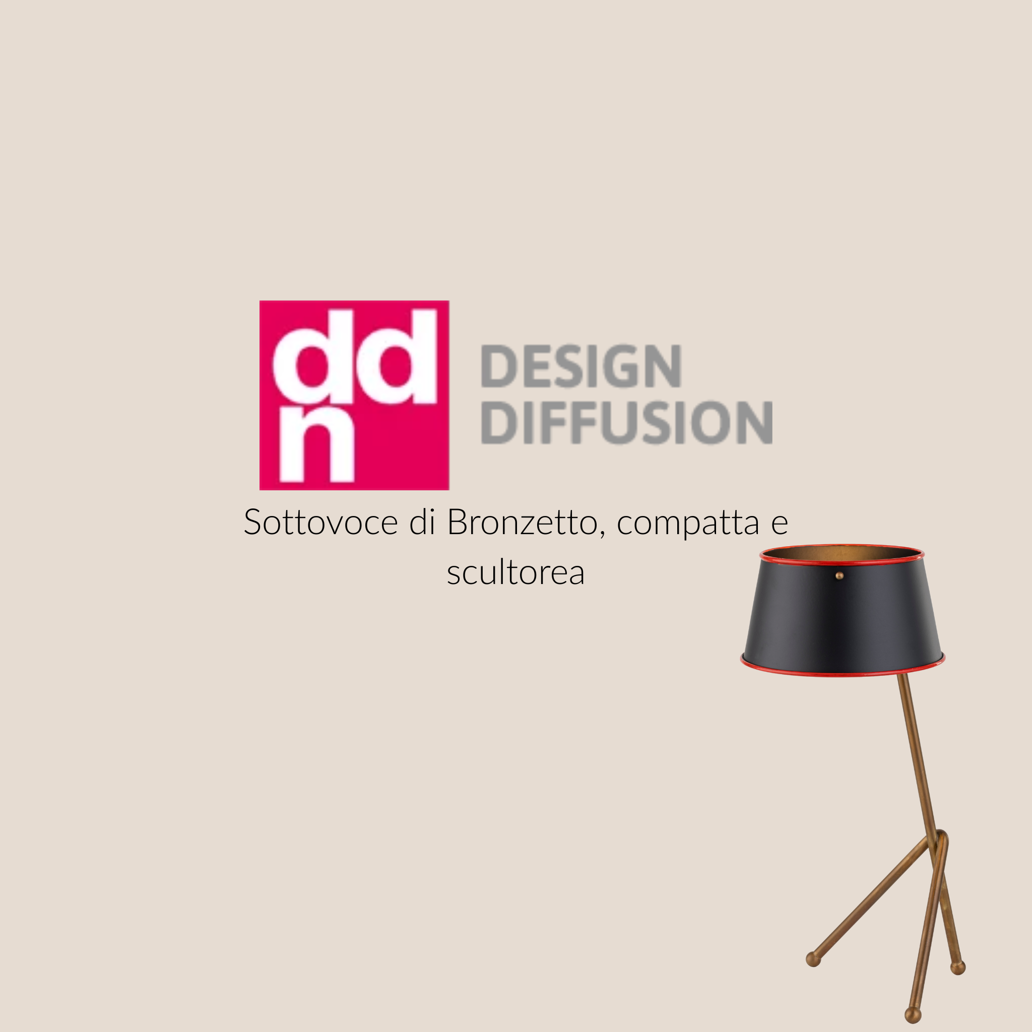 Bronzetto è presente su Design Diffusion