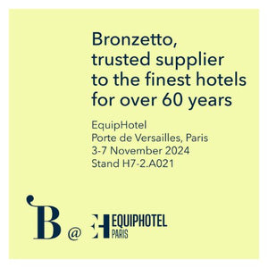 Il Bronzetto @Equiphotel 2024 - Fornitore di fiducia per i migliori hotel